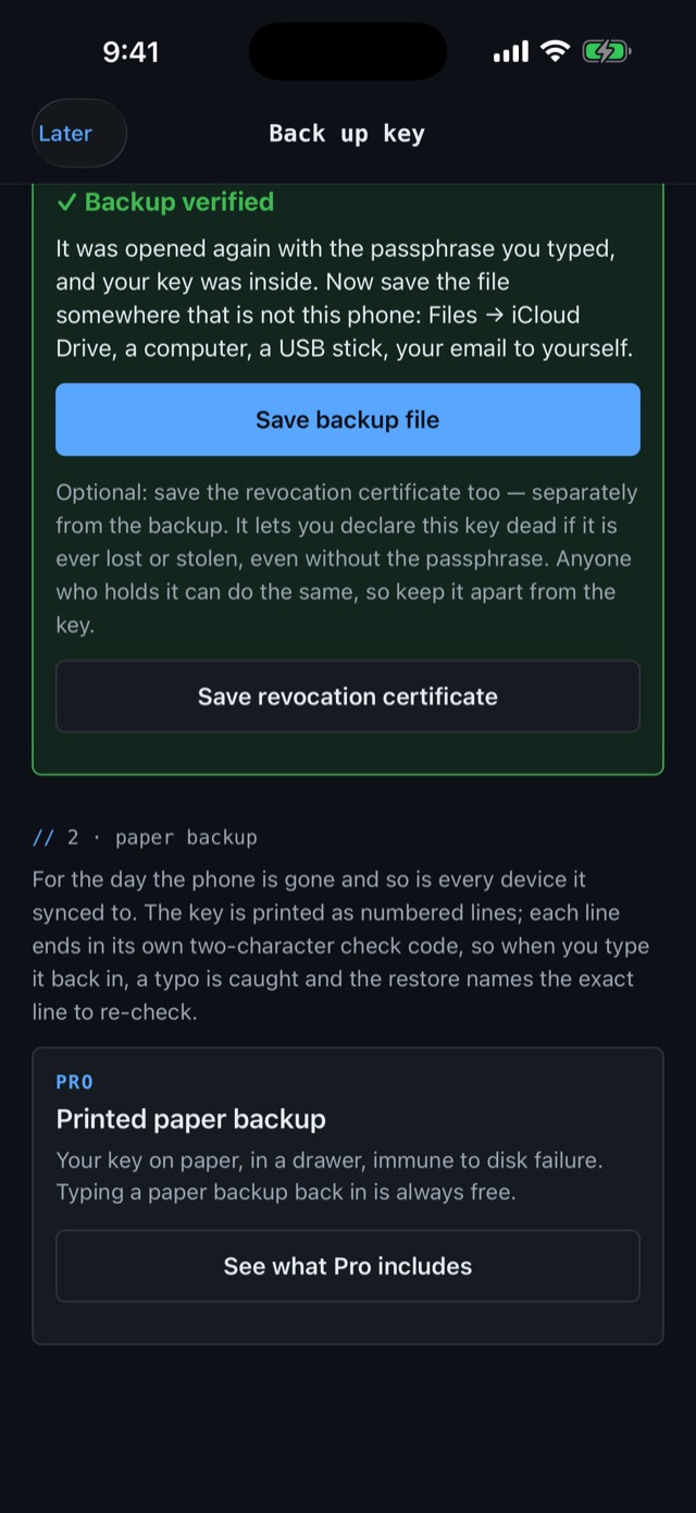 Backup verified: the backup was reopened with your passphrase before saving.